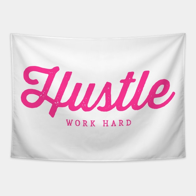 Hustle Tapestry by WMKDesign