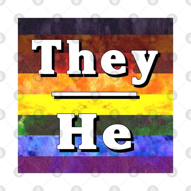 They-He Pronouns: Inclusive by Tiger Torre