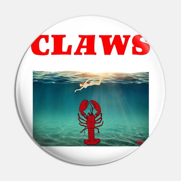 CLAWS (Jaws Parody) Novelty Graphic Pin by LittleLuxuriesDesigns