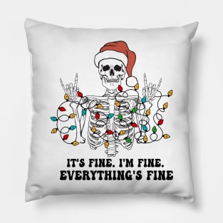 Christmas skeleton It's Fine I'm Fine Everything's Fine Pillow