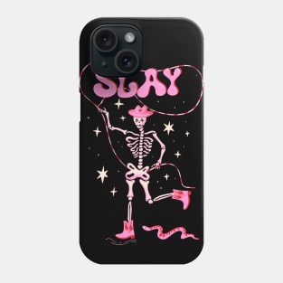 Slay Dancing skeleton in cowboy boots and hat Phone Case