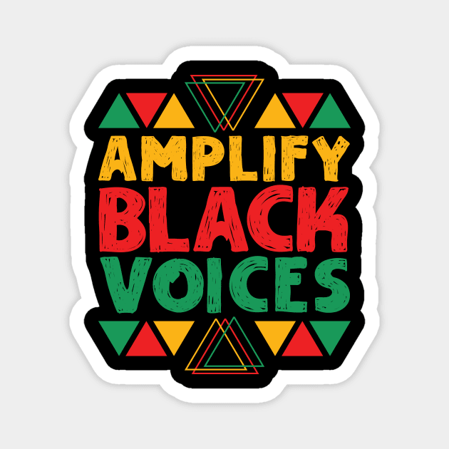 Amplify Black Voices Magnet by teewyld