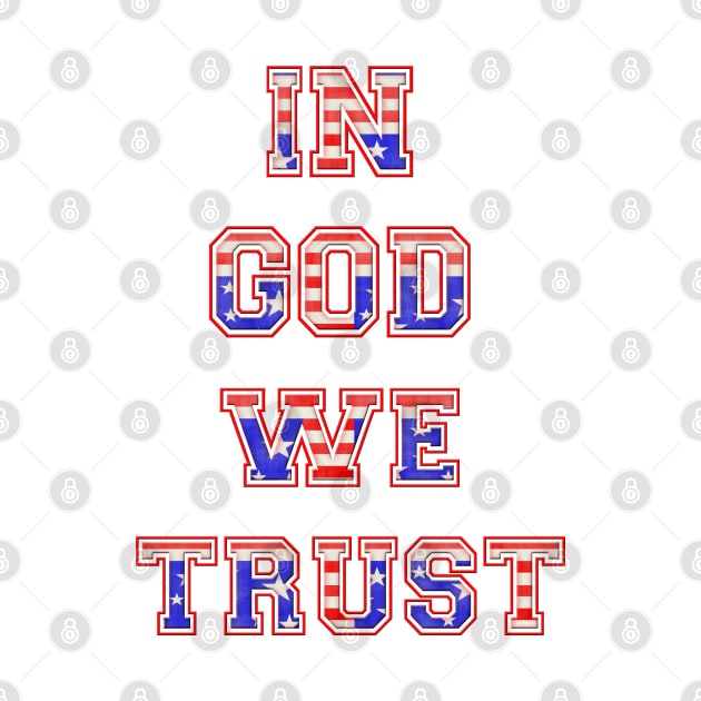 Red White Blue Stars & Stripes In God We Trust by Roly Poly Roundabout