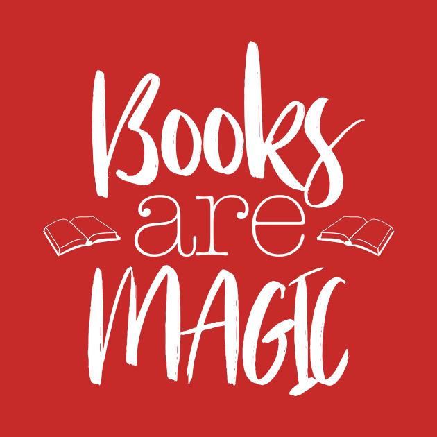 Books are Magic Typography-Reading by tonylonder