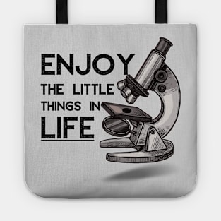 Enjoy The Little Things in Life Tote