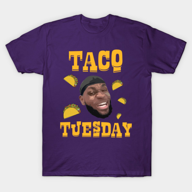 taco tuesday lebron t shirt