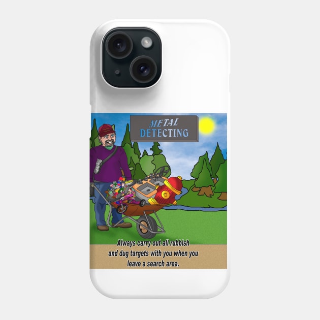 Metal Detecting Rules Phone Case by lytebound