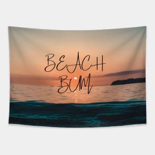 Beach bum - beautiful beach sunset for beach lovers Tapestry