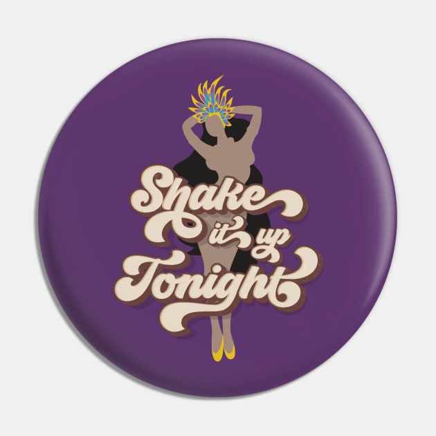 Shake It Up Tonight Pin by dojranliev