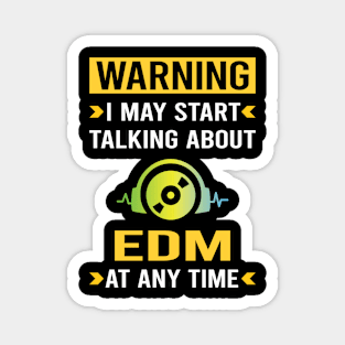 Warning EDM Magnet