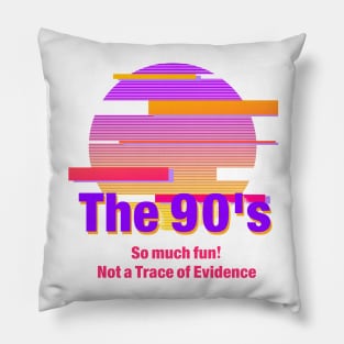 The Freedom of the 90's Pillow