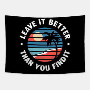 Earth Day Leave it Better Than You Found It Tapestry