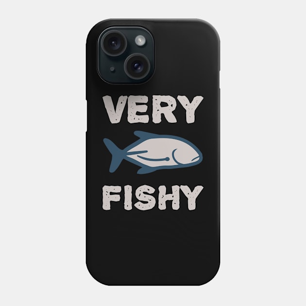 Very Fishy Fish Phone Case by ShirtyLife