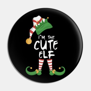 I'm The Cute Elf Pin