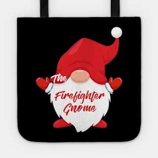 The Firefighter Gnome Matching Family Christmas Pajama Tote