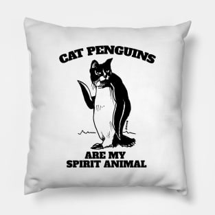 Cat Penguins are My Spirit Animal Pillow