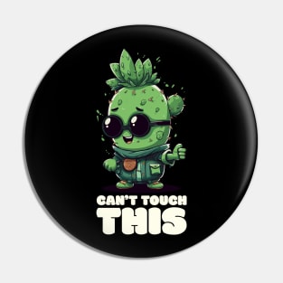 Can't Touch This" T-Shirt - Funny Cartoon Cactus Design Pin