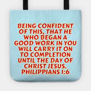 Bible Verse Philippians 1:6 Tote