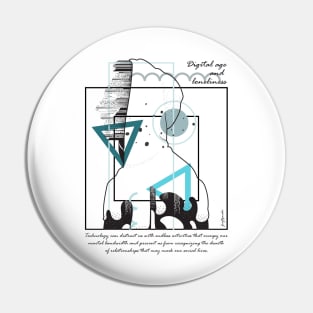 Digital age and loneliness version 9 Pin