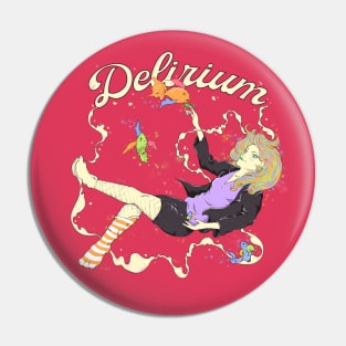 Delirium Pin