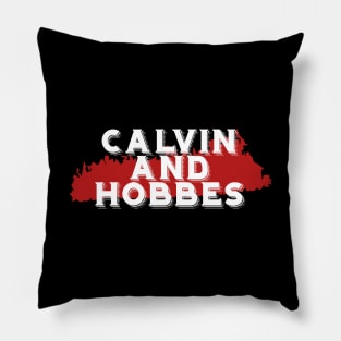 Calvin and hobbes Pillow