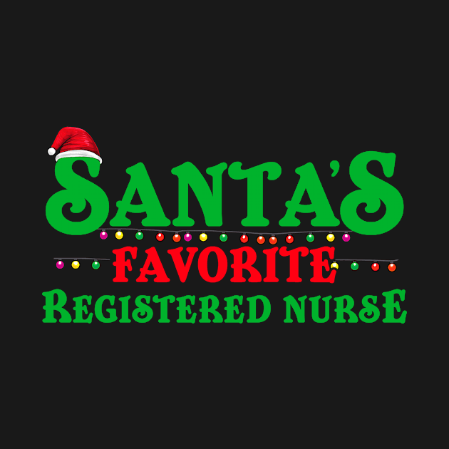 Santa's Favorite Registered Nurse Christmas Gift Funny Xmas Design by Dr_Squirrel