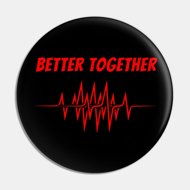 Better together Pin by SkullRacerShop