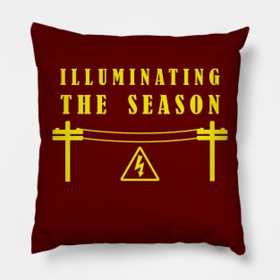 Illuminating The Season - Christmas Lineman / Electrician Pillow