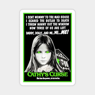 Cathy's Curse Magnet