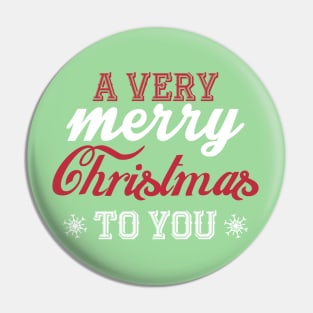 A very Merry Christmas to you! Pin