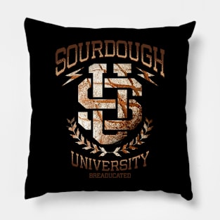 Sourdough University Breaducated Pillow