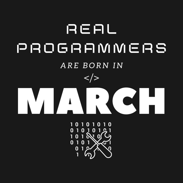 Real Programmers Are Born in March by PhoenixDamn