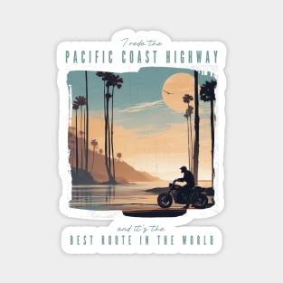 The Pacific Coast Highway - best motorcycle route in the world Magnet