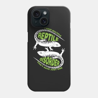 I Have Multiple Reptile Disorder | Funny Reptile Owner T Shirt | Snakes Spiders Lizards | Gift Idea | Funny Sayings Phone Case