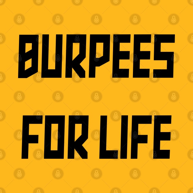 Burpees for Life by yayor