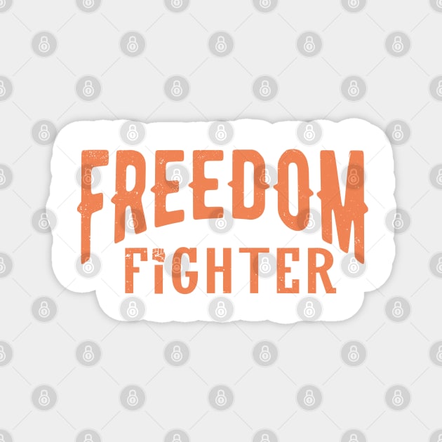 Freedom Fighter Magnet by keshanDSTR