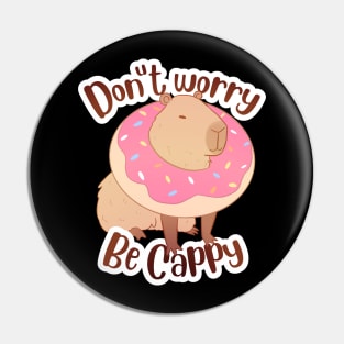 Don't worry be cappy Pin