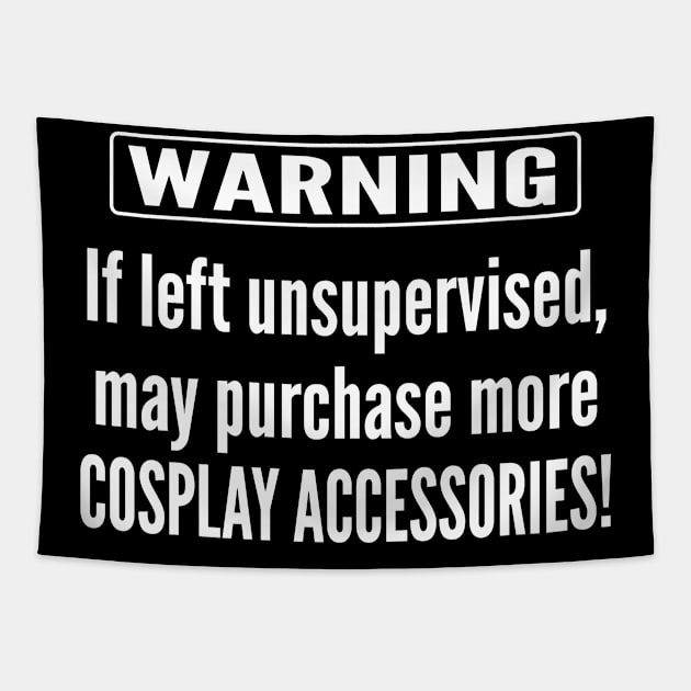 Warning - Cosplay Tapestry by Illustratorator