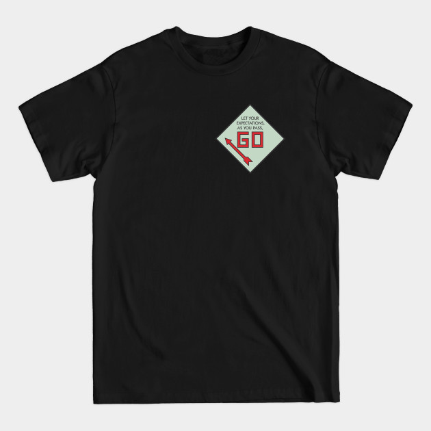 Pass Go - Monopoly - T-Shirt