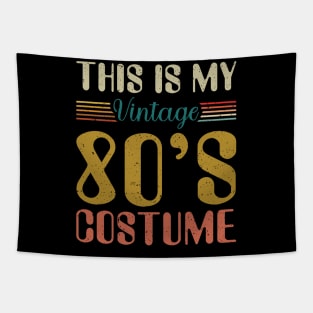 This Is My 80s Costume Shirt Retro 1980s Vintage 80s Party Tapestry