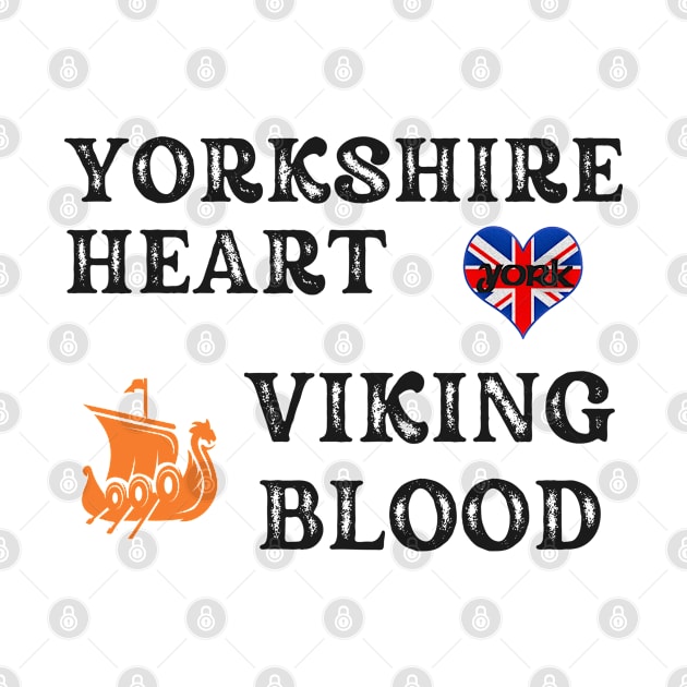 Yorkshire Heart Viking Blood. Gift ideas for historical enthusiasts. by Papilio Art