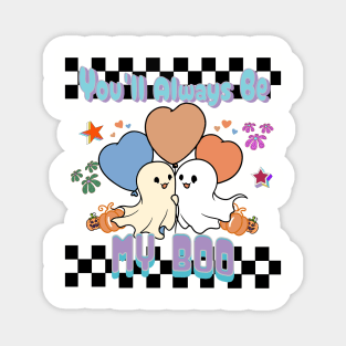 You'll always Be My Boo retro Kawaii style Magnet