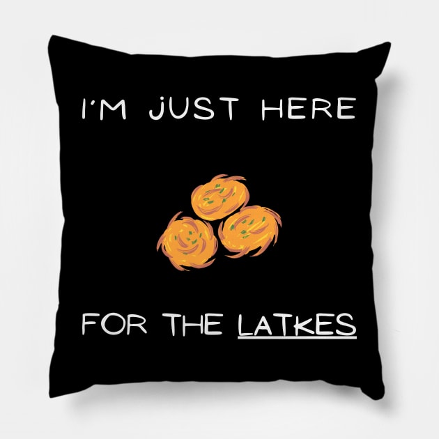 i'm just here for the latkes Pillow by vaporgraphic