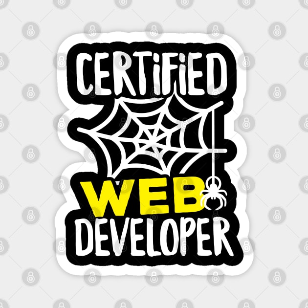 Certified Web Developer Magnet by DetourShirts