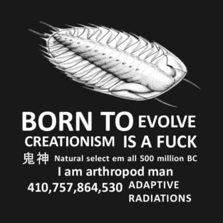 creationism is a fuck T-Shirt