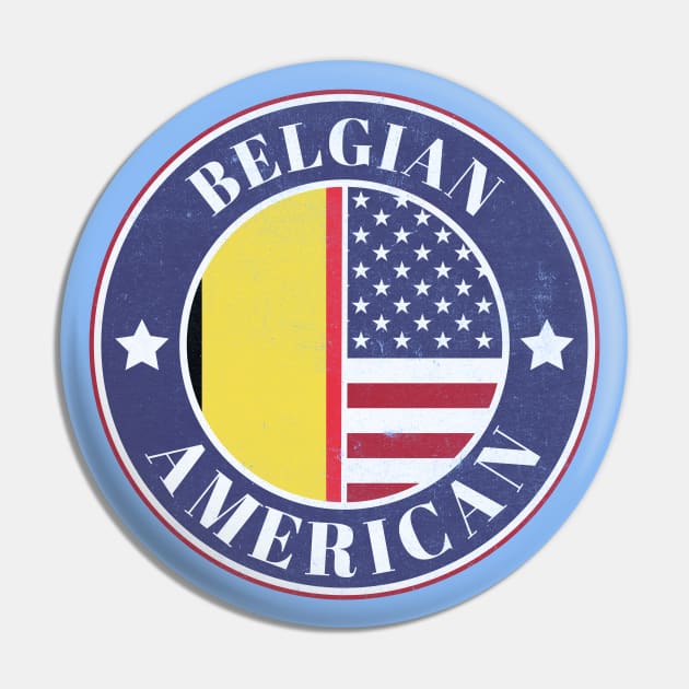 Proud Belgian-American Badge - Belgium Flag Pin by Yesteeyear