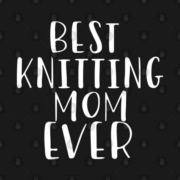 Best Knitting Mom Ever by pako-valor