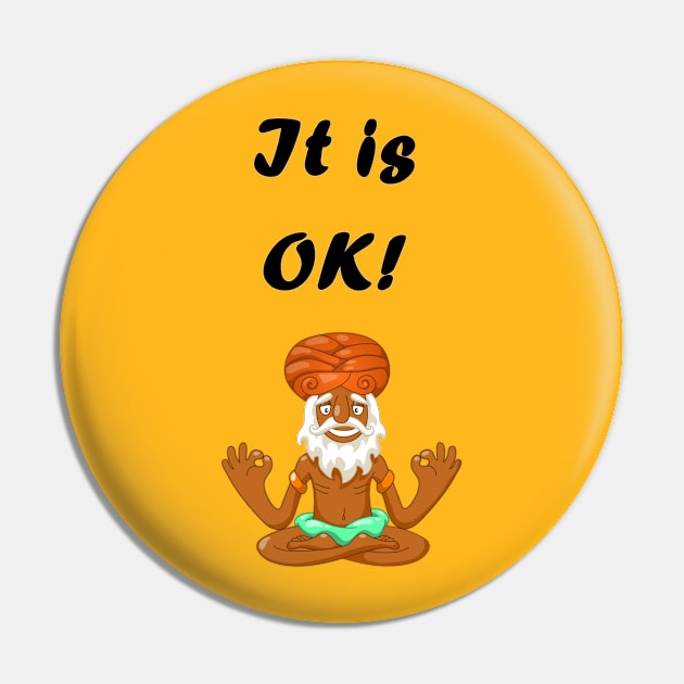 It's OK! - On the Back of Pin by ShineYourLight