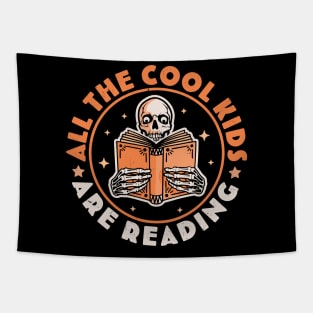 All The Cool Kids Are Reading Funny Skeleton Reading Books Tapestry