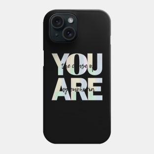 You are the cause of my euphoria pastel colors Phone Case